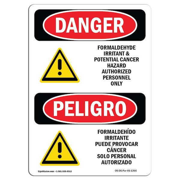 Safety Sign, OSHA Danger, 24" Height, Rigid Plastic, Formaldehyde Irritant Hazard Spanish